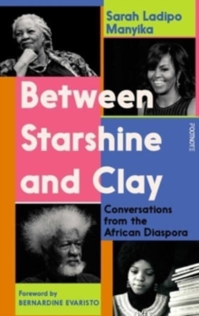 Image for Between Starshine and Clay