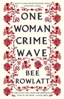 One Woman Crime Wave