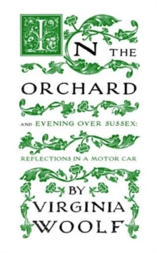 Image for In the orchard  : Evening over Sussex
