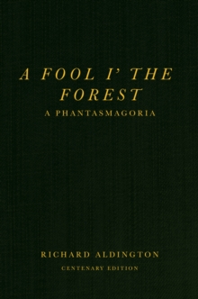 Image for A Fool i’ the Forest