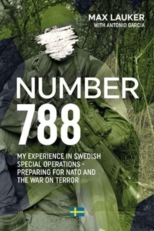 Image for Number 788  : my experiences in Swedish special operations
