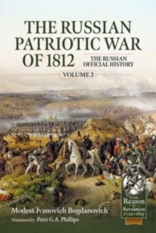 Image for The Russian Patriotic War of 1812  : the Russian official historyVolume 2