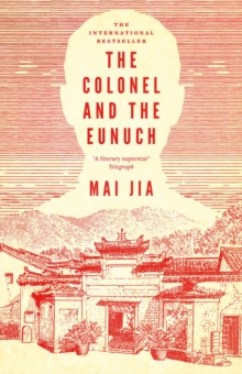 Image for The colonel and the eunuch