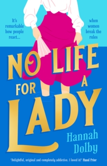 No Life for a Lady: The absolutely joyful and uplifting historical romcom everyone is talking about