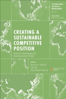 Image for Creating a sustainable competitive position  : ethical challenges for international firms