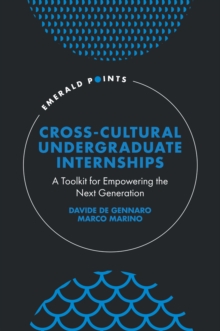 Image for Cross-cultural undergraduate internships  : a toolkit for empowering the next generation