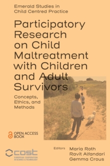 Image for Participatory Research on Child Maltreatment with Children and Adult Survivors