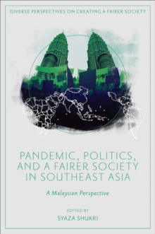 Image for Pandemic, Politics, and a Fairer Society in Southeast Asia: A Malaysian Perspective