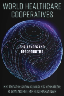 Image for World healthcare cooperatives  : challenges and opportunities