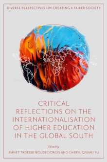 Image for Critical reflections on the internationalisation of higher education in the Global South