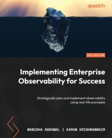 Image for Implementing Enterprise Observability for Success