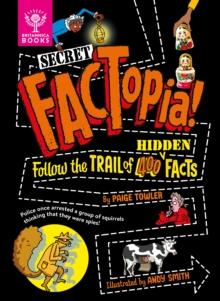 Image for Secret FACTopia!  : follow the trail of 400 hidden facts