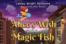 Image for Alice's Wish and a Magic Fish