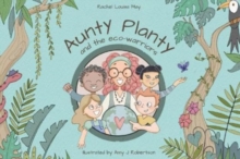 Image for Aunty Planty and the Eco Warriors