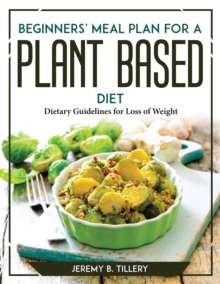 Image for Beginners' Meal Plan for a Plant-Based Diet