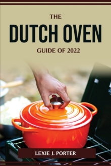 Image for The Dutch Oven Guide of 2022