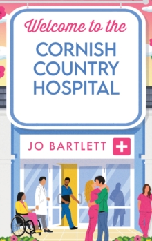 Image for Welcome To The Cornish Country Hospital