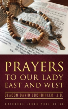 Image for Prayers to Our Lady East and West