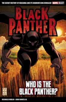 Image for Marvel Select Black Panther: Who is The Black Panther?