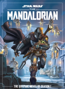 Image for Star Wars: The Mandalorian Season One Graphic Novel