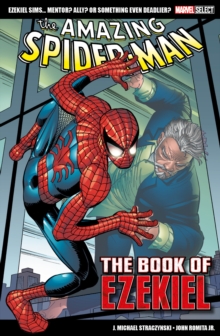 Image for Marvel Select - The Amazing Spider-Man: The Book of Ezekiel