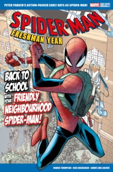 Image for Marvel Select Spider-Man: Freshman Year