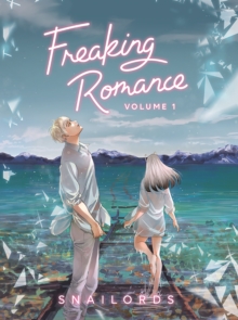 Image for Freaking Romance Volume 1