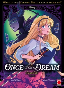 Image for Once Upon A Dream: A Twisted Tale Manga Volume 1