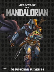 Star Wars: The Mandalorian - The Graphic Novel of Seasons 1-3 - Ferrari, Alessandro
