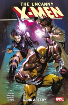 Image for The Uncanny X-Men Vol. 2: Dark Artery
