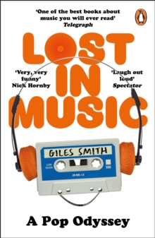 Lost in Music: The classic laugh-out-loud memoir