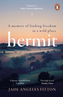 Image for Hermit  : a memoir of finding freedom in a wild place