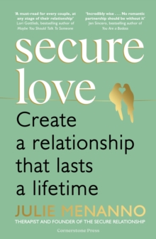 Image for Secure Love: Create a Relationship That Lasts a Lifetime