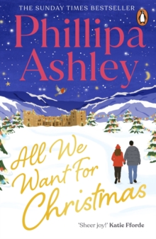 All We Want for Christmas - Ashley, Phillipa