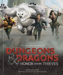 Image for The Art of Making Dungeons & Dragons - Honor Among Thieves