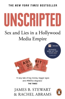 Unscripted: Sex and Lies in a Hollywood Media Empire