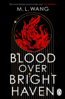 Blood Over Bright Haven - Wang, M. L.