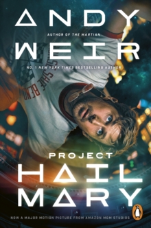 Project Hail Mary - Weir, Andy