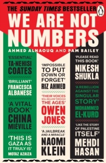 We Are Not Numbers - Alnaouq, Ahmed