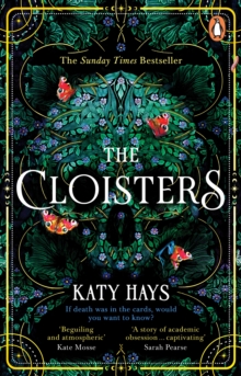 The Cloisters: The Secret History for a new generation – an instant Sunday Times bestseller