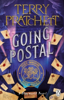 Going Postal: (Discworld Novel 33)