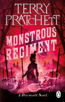 Monstrous Regiment: (Discworld Novel 31)