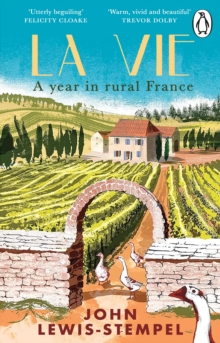 Image for La vie  : a year in rural France