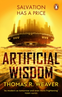 Artificial Wisdom - Weaver, Thomas R.