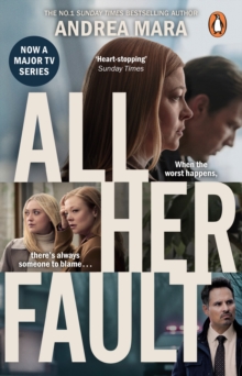 All Her Fault - Mara, Andrea