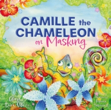 Image for Camille the Chameleon on Masking