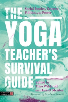 Image for The Yoga Teacher's Survival Guide