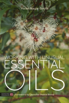 Image for Working with unusual essential oils