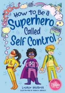Image for How to Be a Superhero Called Self-Control 2nd edition