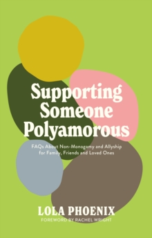 Image for Supporting Someone Polyamorous